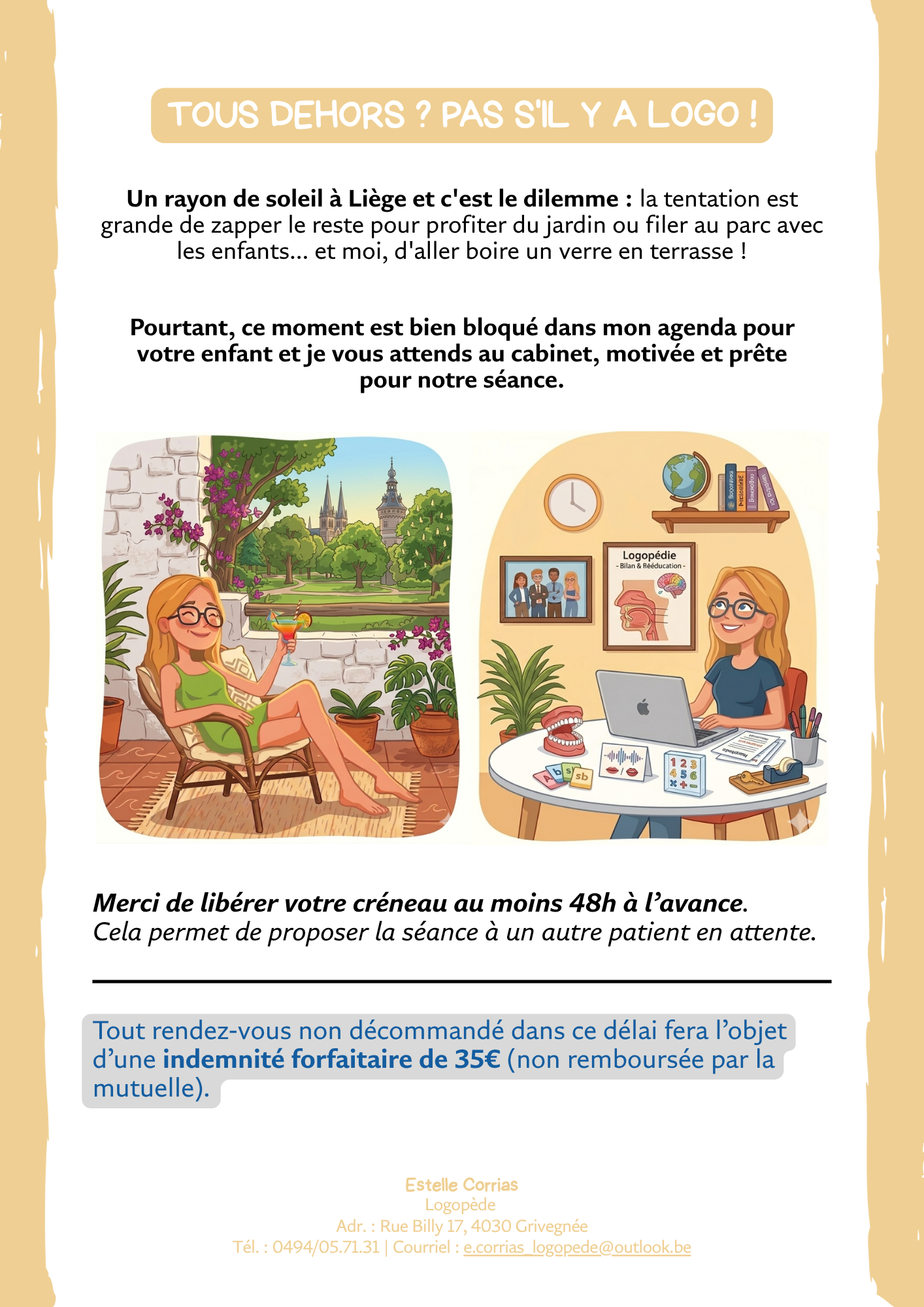 Profiter du soleil... mais sans oublier la logo !